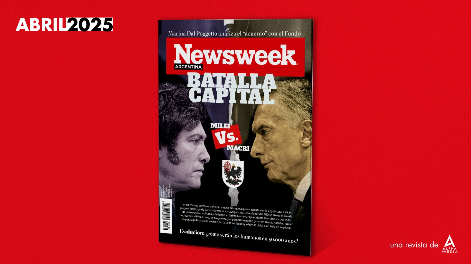 Newsweeek Abril 2025: ¡Descubrí la “Batalla Capital” que está definiendo el rumbo de la centroderecha en Argentina!